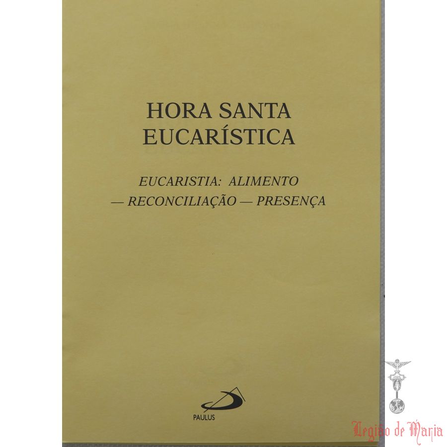 Hora Santa Eucarística
